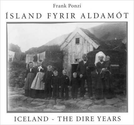 ICELAND- THE DIRE YEARS by Frank Ponzi